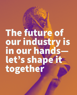 Share, Learn, Connect,  and Shape the Future  of Your Industry